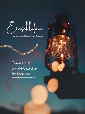 cover image of Einschlafen mit positiven Gedanken und Gefühlen--Das 7-in-1-Einschlaf-Bundle zum Sonderpreis